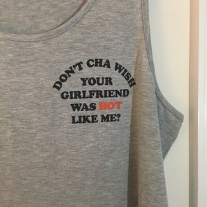 Graphic Tank | Don’t Cha Wish Your Girlfriend Was